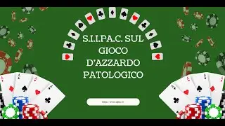 Relazione di SIIPaC sul gioco d'azzardo patologico