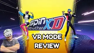 Does This Rhythm Game Stand Out In VR? - Spin Rhythm XD - Steam VR Review - NinjaGuyVR