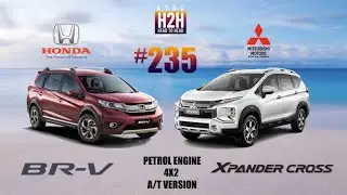 NEW H2H #235 Mitsubishi XPANDER CROSS vs Honda BR-V