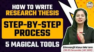 How To Write Research Thesis | Research Tools For PhD Students | Writing Guide | By Simranjit Kaur