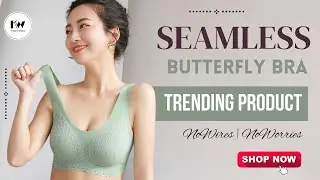 Seamless Butterfly Bra | No Wires, No Worries | Trending 2025 Lingerie by Knight Wears