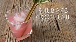 Rhubarb Cocktail