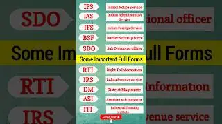 Important Full Form: IPS, IAS,IFS,SDO, IRS || #fullform #ips #ias #irs #ifs #bsf #trending #viral