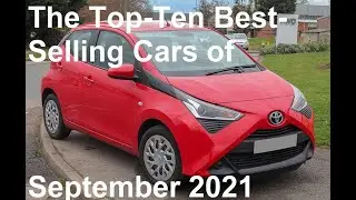 Rant/Vlog: The Top Ten Best-Selling Cars of September 2021 - Lloyd Vehicle Consulting