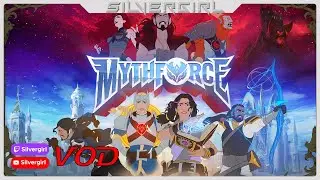 MythForce  - Gameplay PT-BR |D-349| VOD da Silvergirl 2023