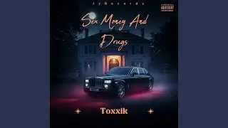 Sex Money and Drugs