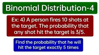 Binomial Distribution Problems | Discrete Probability Distribution