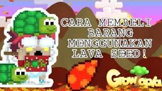 MUDAH!!CARA MEMBELI BARANG MENGGUNAKAN LAVA SEED!#GROWTOPIA