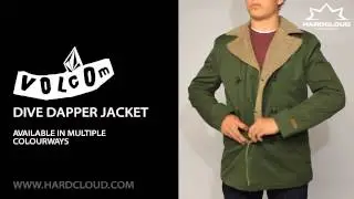 Volcom Dive Dapper jacket demo