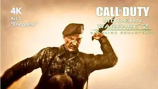 Call Of Duty Modern Warfare 2 (Series) Remastered Walkthrough ACT 3 Mission 18 4K Max settings