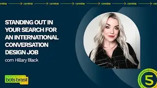Standing Out In Your Search for an International Conversation Design Job