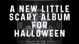 New Album Trippy Old School Hip Hop =The Valley Of The Zombies=