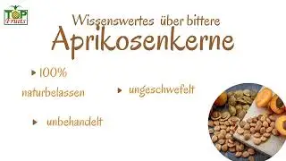Bittere Aprikosenkerne &ndash; Natur pur von Topfruits