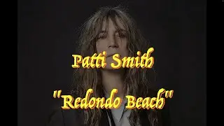 Patti Smith - &ldquo;Redondo Beach&rdquo; - Guitar Tab ♬