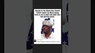 Terrell Carter: His Mother's Voice After Her Tragic Childhood🎉#shorts #beautyinblack