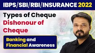 Cheque Payments in India | Types of Cheque- Dishonour of Cheque| Banking Awareness
