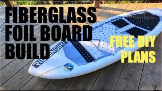 How to Build a Custom Foil Board: Hybrid Carbon & Fiberglass Construction