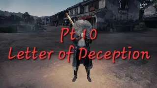 Letter of Deception | Rise of The Ronin | pt 10