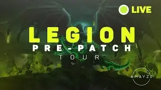 WoW Legion - PrePatch Tour - 1080p 60fps NAGA - HEX Giveaway