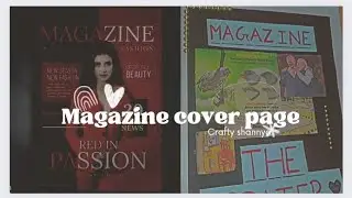DIY homemade magazine cover page | school project 🤓 part - 1