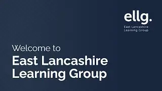 Welcome to East Lancashire Learning Group (ELLG)