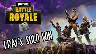 God Awful Fortnite Player Somehow Gets a Solo Win | Fray | Couplecade