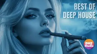 Best of Deep House [2025] Chill Mix & Deep Feeling #10