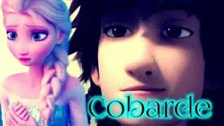 Cobarde - [Hiccelsa] Elsa
