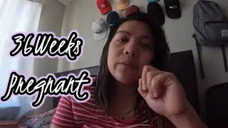 36 Weeks Pregnant|Ate mo wanna vlog #pregnancyjourney #firstimeMOM #lifeincanada