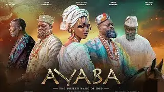 AYABA - The African Esther Story | Latest Christian Film 2025 | Movie Review 