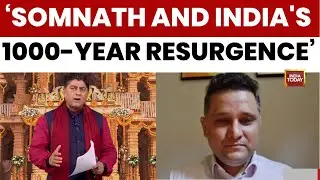 Amish Tripathi on Somnath Parv: India's Thousand-Year Prophecy of Revival Has Begun | India Today