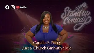 Just a Church Girl With a Mic - Camille R. Perry