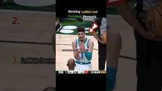 Ranking Lebron Ball funniest moments