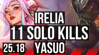 IRELIA vs YASUO (TOP) | 11 solo kills, Dominating | KR Master | 25.18