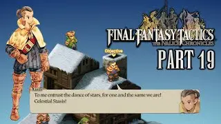 Orran Durai - Astrology Nerd Hax | Final Fantasy Tactics: The Ivalice Chronicles Pt. 19