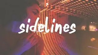 blackbear - sidelines (Lyric Video)