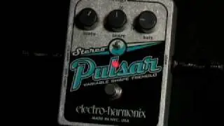 Electro Harmonix Stereo Pulsar Tremolo Pedal