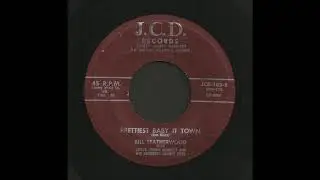 Bill Leatherwood - Prettiest Baby In Town - Rockabilly 45