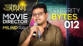 Milind Rau | Aval Movie Director | Celebrity Bytes | 012 | 93 Notout | Arudra Pictures