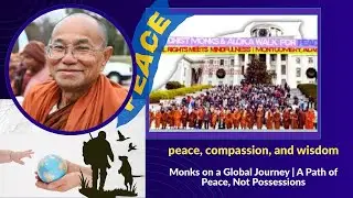 Peace Walk by Buddhist Monks | A Journey for Harmony