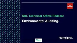 SBL Technical Article Podcast: Environmental Auditing podcast