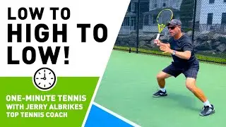 One-Minute Tennis &mdash; The Backhand: Low to High to Low