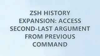 zsh history expansion: Access second-last argument from previous command