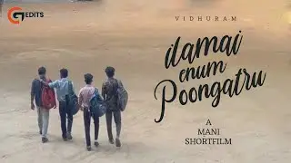 Ilamai Enum Poongatru | Short film | Dedicated to 2019 Batch | Madurai Medical College | Vidhuram