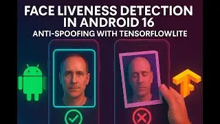 Face  Recognition & Liveness Detection in Android 16 | Anti-Spoofing using TensorFlow Lite