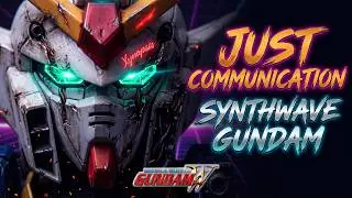 Xynapsis - Just Communication &bull; A Synthwave Tribute to Gundam Wing (新機動戦記ガンダムＷ)