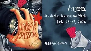 Scholastic Journalism Week 2026