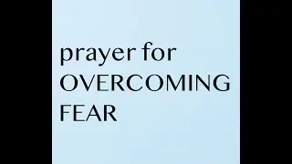 Prayer for NO FEAR | Pam Marshall
