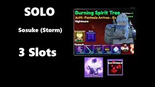 SOLO Legend Stage 9 - Act 4  Burning Spirit Tree  - Sosuke