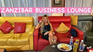 Zanzibar BUSINESS LOUNGE| Zanzibar Dhow Lounge|Airport Abeid Amani Karume International